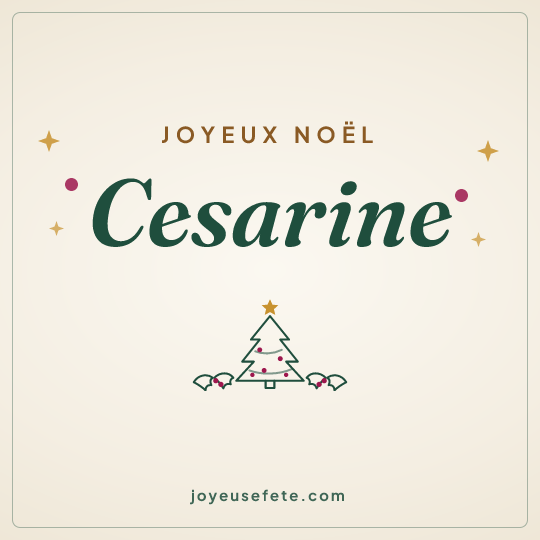 Image carrée « Joyeux Noël Cesarine » pour WhatsApp