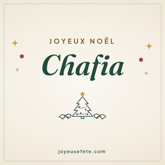 Image carrée « Joyeux Noël Chafia » pour WhatsApp