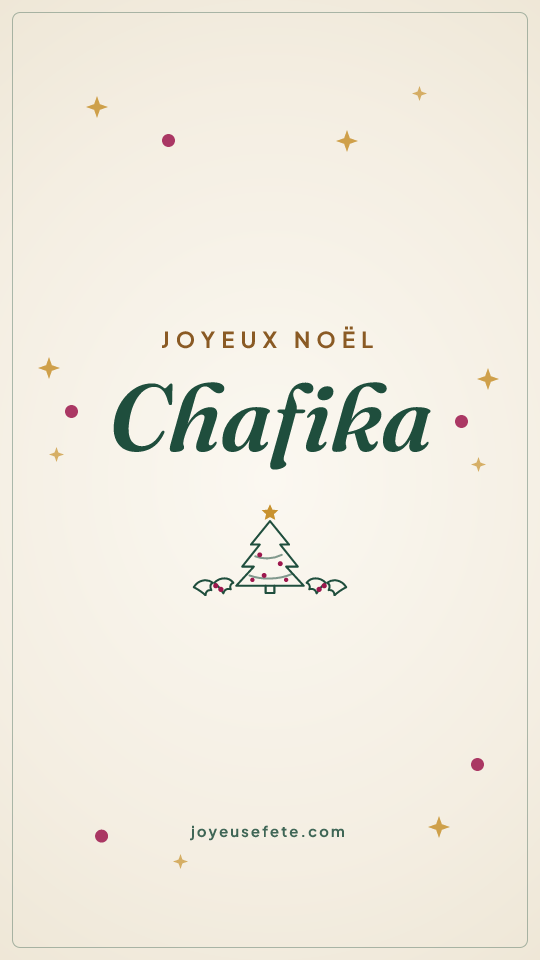 Image « Joyeux Noël Chafika » au format story