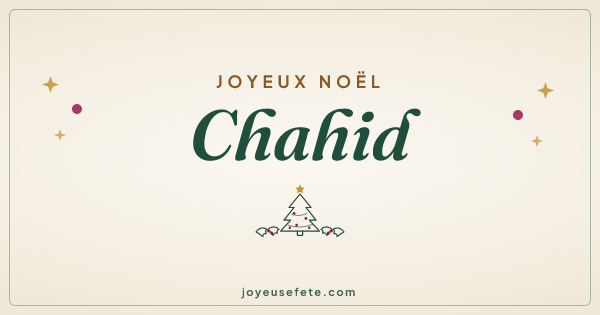 Image « Joyeux Noël Chahid » au format large