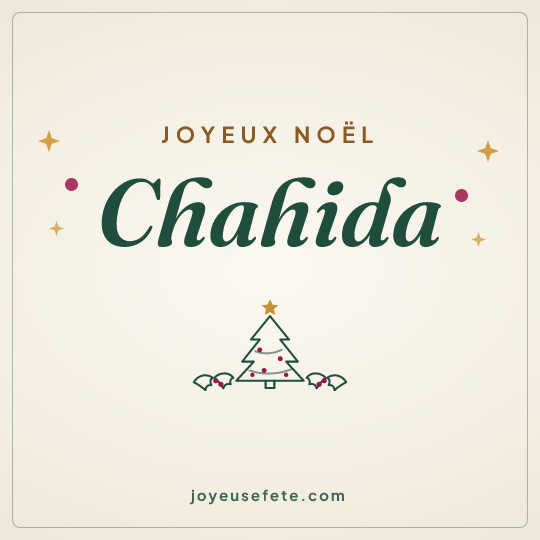 Image carrée « Joyeux Noël Chahida » pour WhatsApp