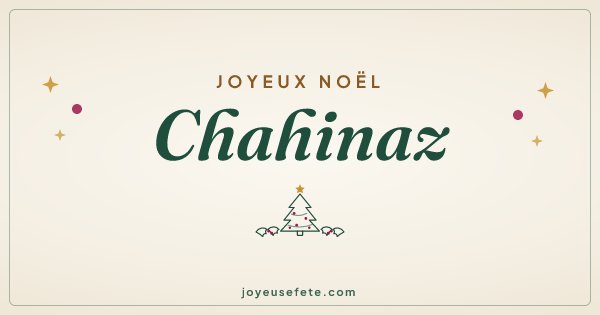 Image « Joyeux Noël Chahinaz » au format large