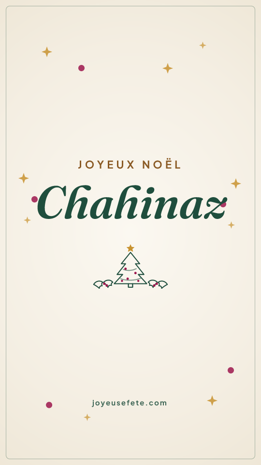 Image « Joyeux Noël Chahinaz » au format story