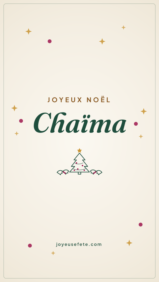 Image « Joyeux Noël Chaïma » au format story