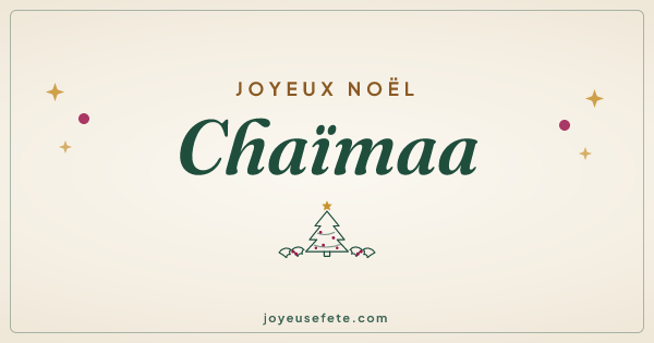 Image « Joyeux Noël Chaïmaa » au format large