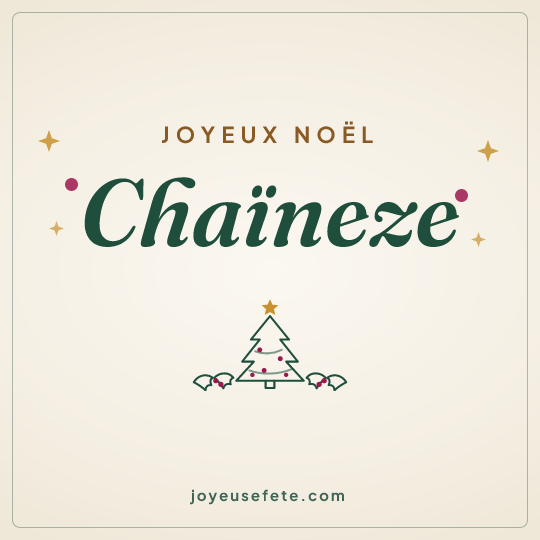 Image carrée « Joyeux Noël Chaïneze » pour WhatsApp