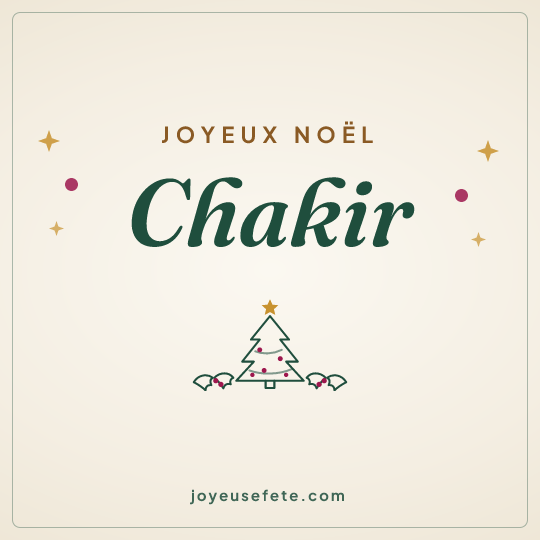 Image carrée « Joyeux Noël Chakir » pour WhatsApp