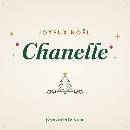 Image carrée « Joyeux Noël Chanelle » pour WhatsApp