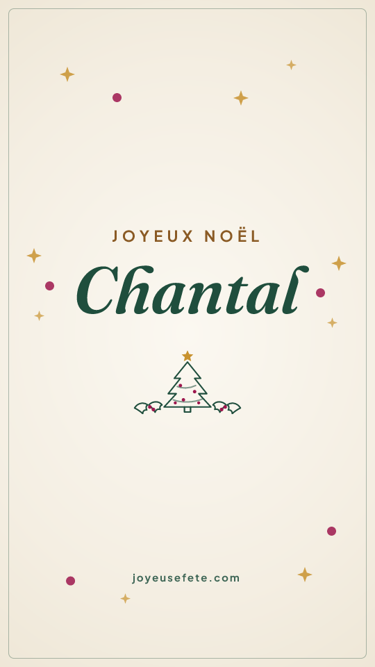 Image « Joyeux Noël Chantal » au format story