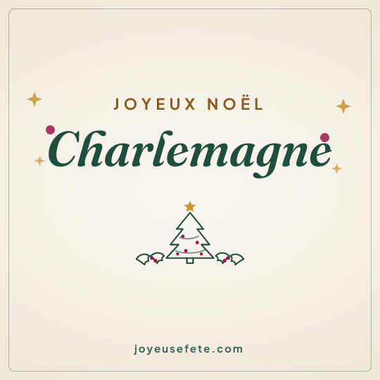 Image carrée « Joyeux Noël Charlemagne » pour WhatsApp