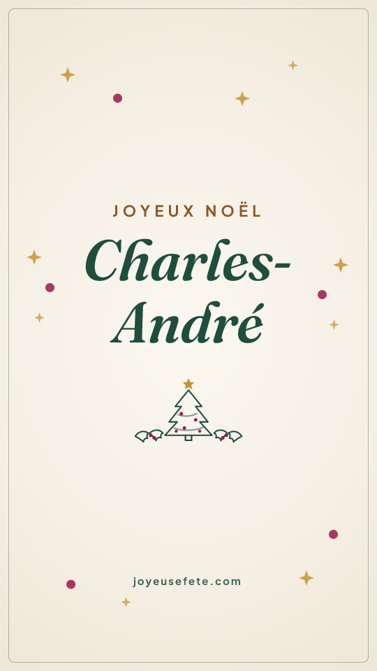 Image « Joyeux Noël Charles-André » au format story
