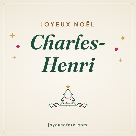 Image carrée « Joyeux Noël Charles-Henri » pour WhatsApp