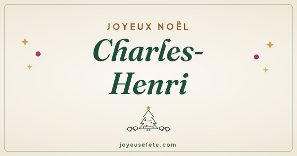 Image « Joyeux Noël Charles-Henri » au format large