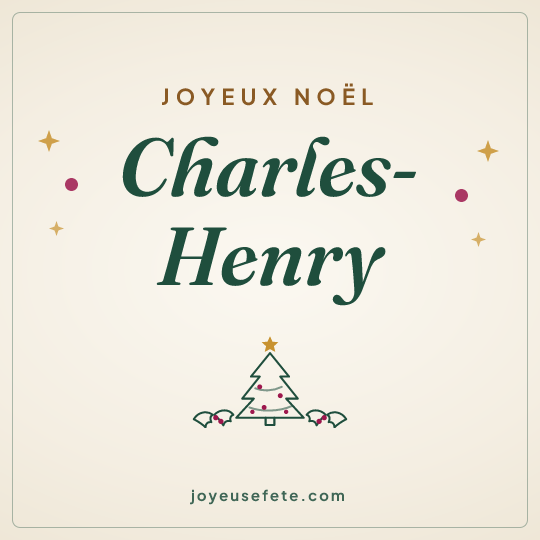 Image carrée « Joyeux Noël Charles-Henry » pour WhatsApp