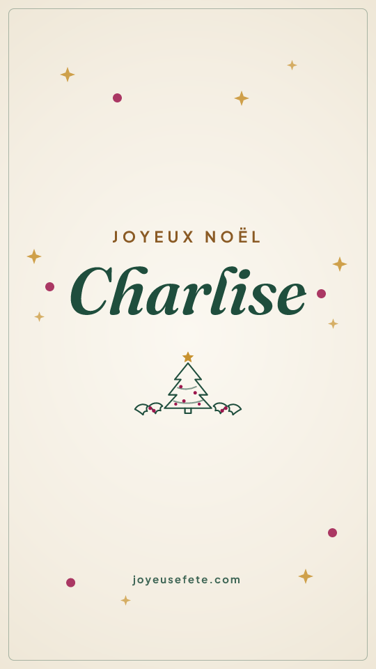 Image « Joyeux Noël Charlise » au format story