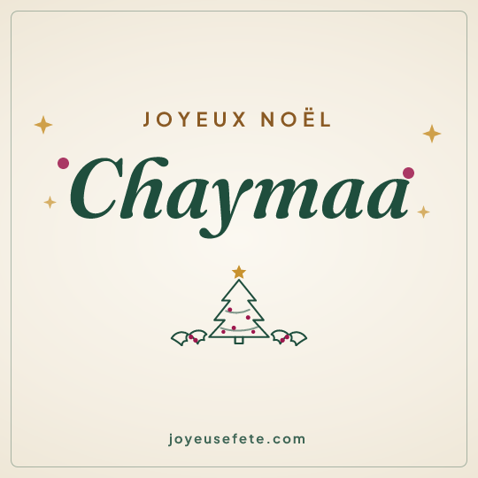 Image carrée « Joyeux Noël Chaymaa » pour WhatsApp