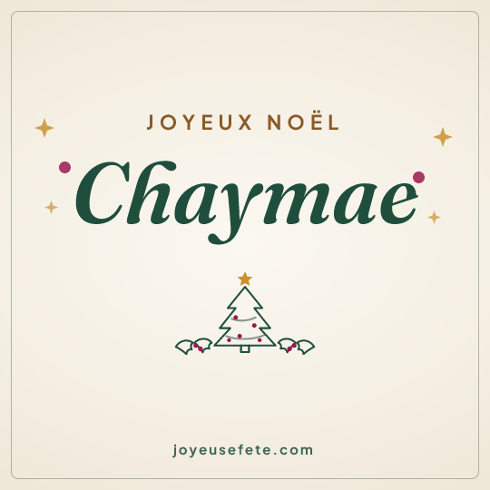 Image carrée « Joyeux Noël Chaymae » pour WhatsApp