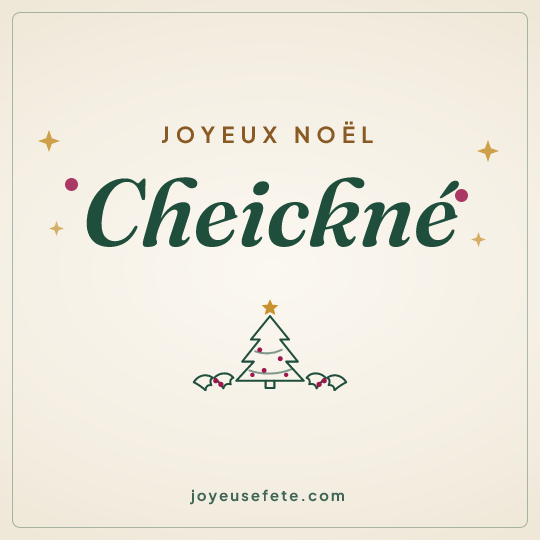 Image carrée « Joyeux Noël Cheickné » pour WhatsApp