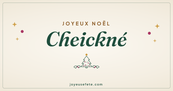 Image « Joyeux Noël Cheickné » au format large