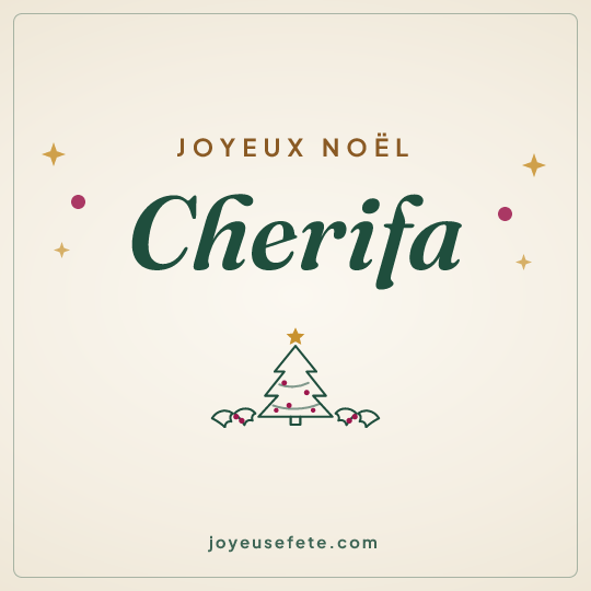 Image carrée « Joyeux Noël Cherifa » pour WhatsApp