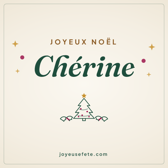 Image carrée « Joyeux Noël Chérine » pour WhatsApp