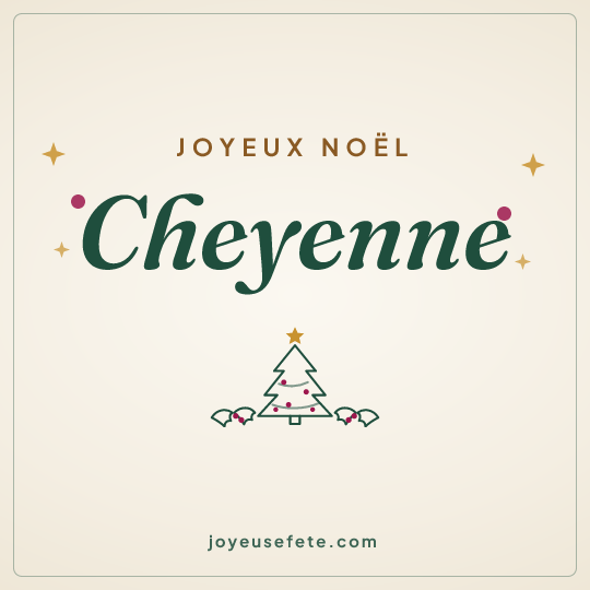 Image carrée « Joyeux Noël Cheyenne » pour WhatsApp
