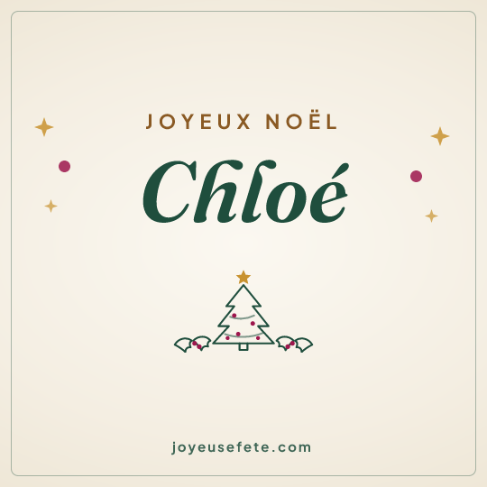Image carrée « Joyeux Noël Chloé » pour WhatsApp