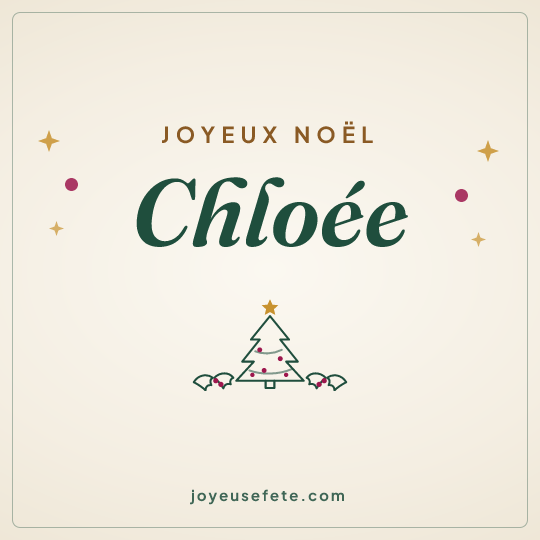Image carrée « Joyeux Noël Chloée » pour WhatsApp
