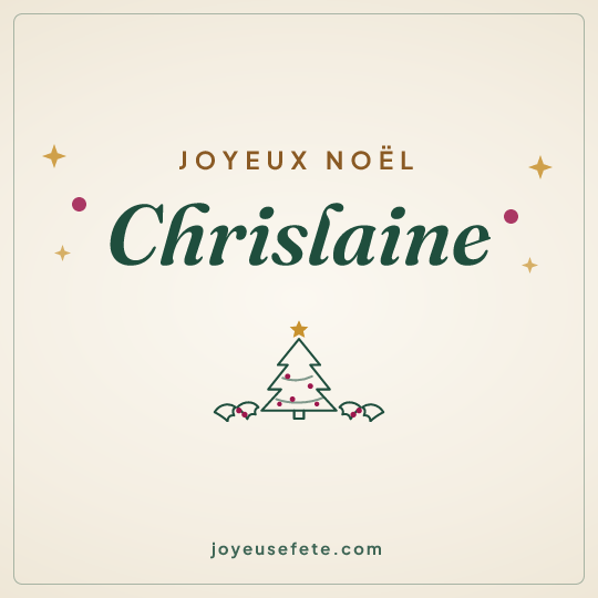 Image carrée « Joyeux Noël Chrislaine » pour WhatsApp