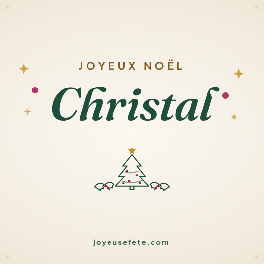 Image carrée « Joyeux Noël Christal » pour WhatsApp