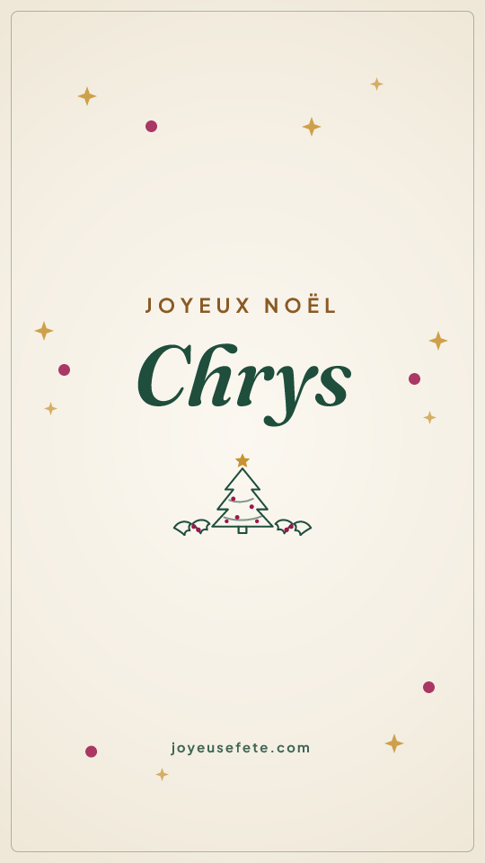 Image « Joyeux Noël Chrys » au format story