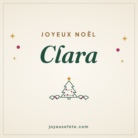 Image carrée « Joyeux Noël Clara » pour WhatsApp