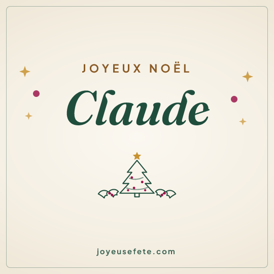 Image carrée « Joyeux Noël Claude » pour WhatsApp