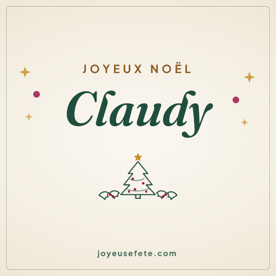 Image carrée « Joyeux Noël Claudy » pour WhatsApp