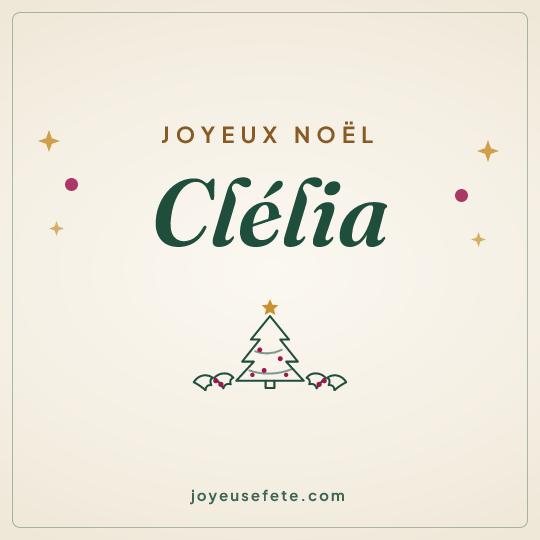 Image carrée « Joyeux Noël Clélia » pour WhatsApp