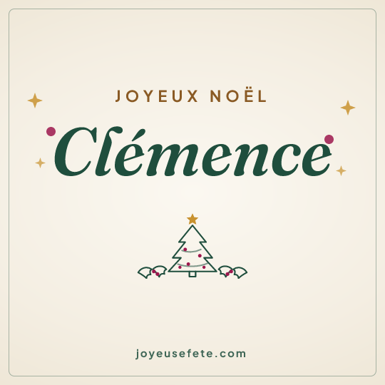 Image carrée « Joyeux Noël Clémence » pour WhatsApp