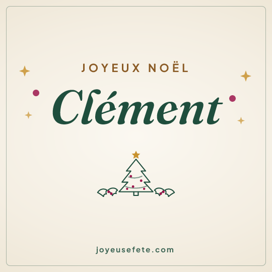Image carrée « Joyeux Noël Clément » pour WhatsApp