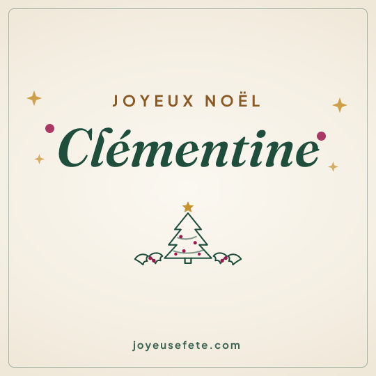 Image carrée « Joyeux Noël Clémentine » pour WhatsApp