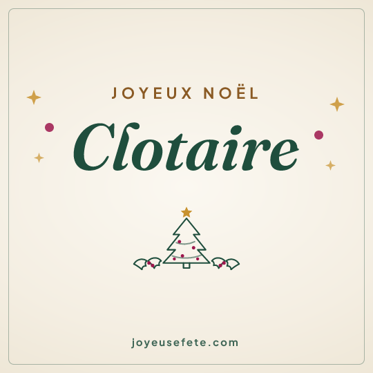Image carrée « Joyeux Noël Clotaire » pour WhatsApp