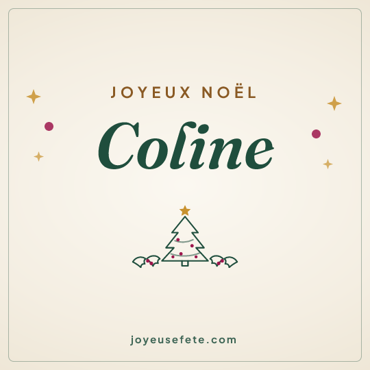 Image carrée « Joyeux Noël Coline » pour WhatsApp