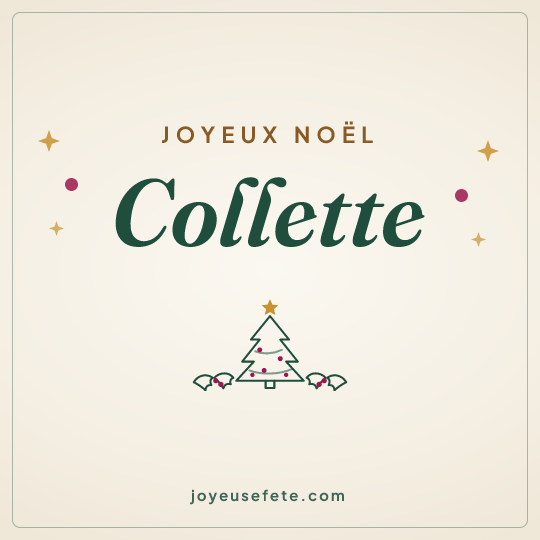 Image carrée « Joyeux Noël Collette » pour WhatsApp