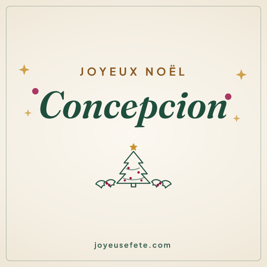 Image carrée « Joyeux Noël Concepcion » pour WhatsApp