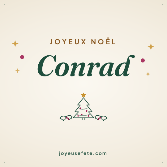 Image carrée « Joyeux Noël Conrad » pour WhatsApp