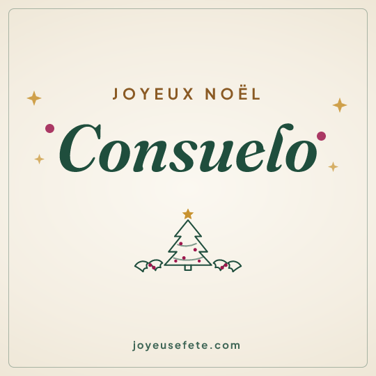 Image carrée « Joyeux Noël Consuelo » pour WhatsApp