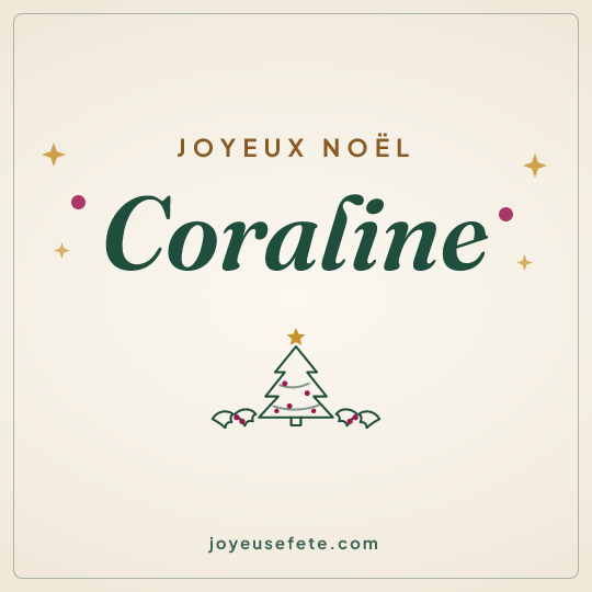Image carrée « Joyeux Noël Coraline » pour WhatsApp