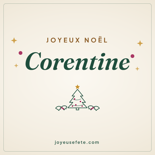 Image carrée « Joyeux Noël Corentine » pour WhatsApp