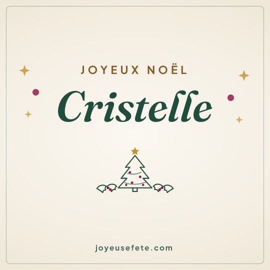 Image carrée « Joyeux Noël Cristelle » pour WhatsApp