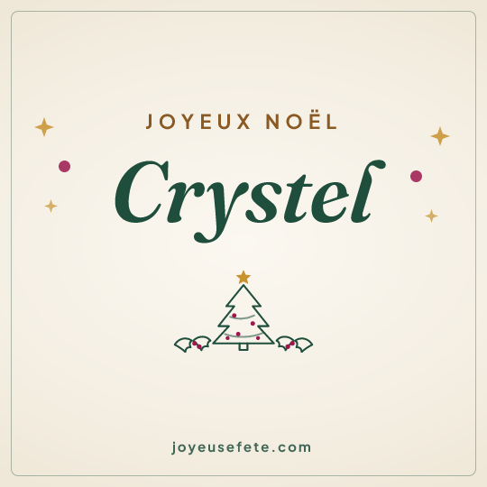 Image carrée « Joyeux Noël Crystel » pour WhatsApp