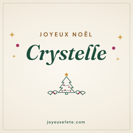 Image carrée « Joyeux Noël Crystelle » pour WhatsApp