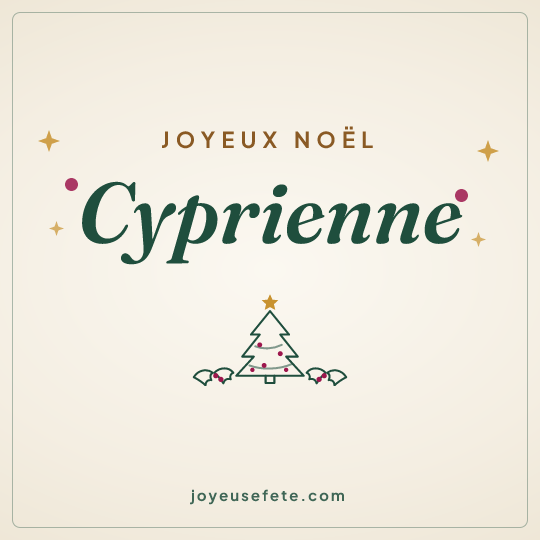 Image carrée « Joyeux Noël Cyprienne » pour WhatsApp